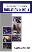 Changing Attitudes to Education in India