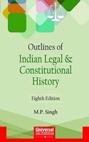 Outlines of Indian Legal & Constitutional History