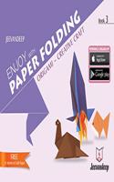 Jeevandeep Enjoy with Paper Folding. Origami - Creative Craft - III with FREE 21 sheets of Craft Paper. 7-9 years