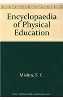 Encyclopaedia Of Physical Education (In 5 Volumes)