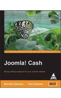 Joomla! Cash Money-Making Weapons For Your Joomla! Website
