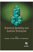 Statistical Modelling and Analysis Techniques