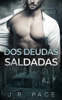Dos deudas saldadas