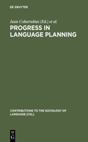Progress in Language Planning: International Perspectives(31 Contributions to the Sociology of Language [CSL])
