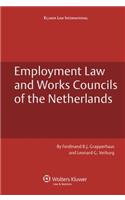 Employment Law and Works Councils in the Netherlands