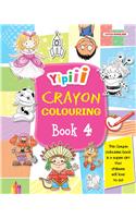 Yipiii Crayon Colouring Book 4