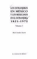 Los Extranjeros En Mexico, T III