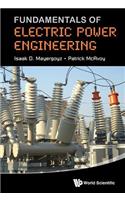Fundamentals Of Electric Power Engineering