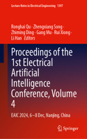 Proceedings of the 1st Electrical Artificial Intelligence Conference, Volume 4