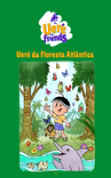 Ueré da Floresta Atlântica