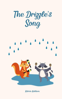 The Drizzle's Song