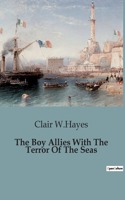 Boy Allies With The Terror Of The Seas