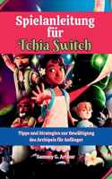 Spielanleitung für Tchia Switch