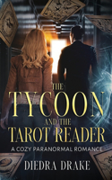 The Tycoon and the Tarot Reader