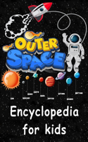 Outer Space encyclopedia for kids