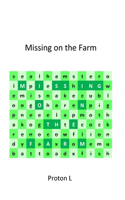 Missing on the Farm