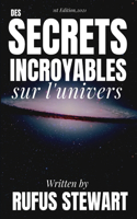 Des secrets incroyables sur l'univers