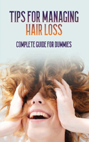 Tips For Managing Hair Loss