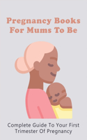 Pregnancy Books For Mums To Be