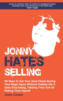Jonny Hates Selling