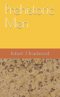 Prehistoric Men