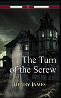 The Turn of the Screw ILLUSTRATED