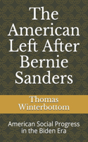 American Left After Bernie Sanders
