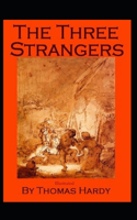 The Three Strangers (Illustrated)