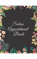 Salon Appointment Book: Undated 52 Weeks Monday to Sunday with 7AM - 9PM Time Slots - Daily and Hourly Schedule - 15 Minute Interval