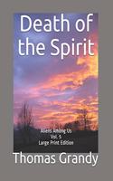 Death of the Spirit