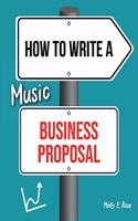 How To Write A Music Business Proposal