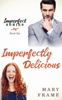 Imperfectly Delicious