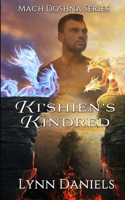 Ki'shien's Kindred: (4 Mach'doshna)