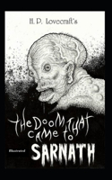 The Doom That Came to Sarnath (Illustrated)