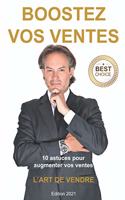 Boostez Vos Ventes - l'Art de Vendre