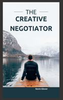 Creative Negotiator