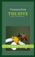 Treasures from the Hive