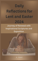 Daily Reflections for Lent and Easter 2024