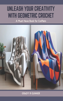 Unleash Your Creativity with Geometric Crochet