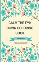 Calm the F Down Coloring Book