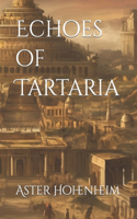 Echoes of Tartaria