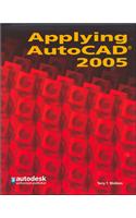 Applying AutoCAD 2005