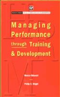 Managing Performance Through Training and Development