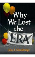 Why We Lost the ERA