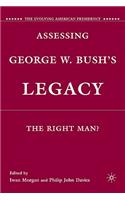 Assessing George W. Bush's Legacy