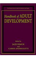 Handbook of Adult Development
