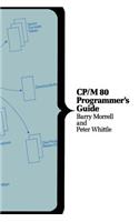 CP/M 80 Programmer's Guide
