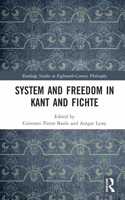 System and Freedom in Kant and Fichte