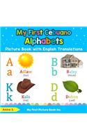My First Cebuano Alphabets Picture Book with English Translations