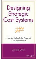 Designing Strategic Cost Systems